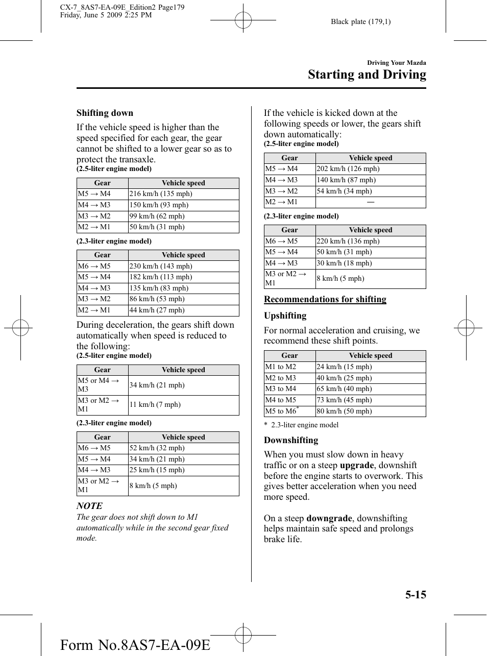 Form no.8as7-ea-09e, Starting and driving | Mazda 2010 CX-7 User Manual | Page 179 / 510