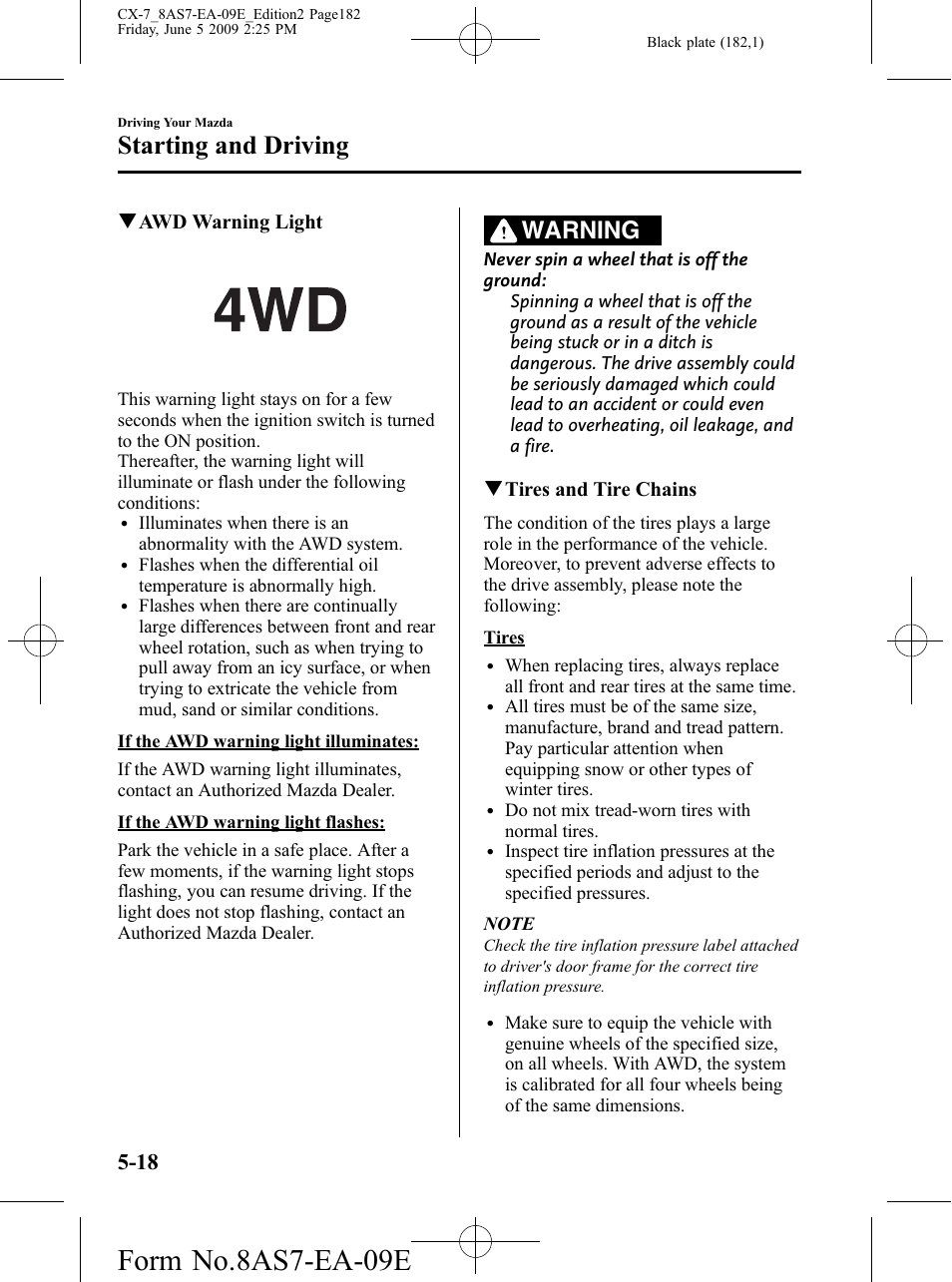 Form no.8as7-ea-09e, Starting and driving, Warning | Mazda 2010 CX-7 User Manual | Page 182 / 510