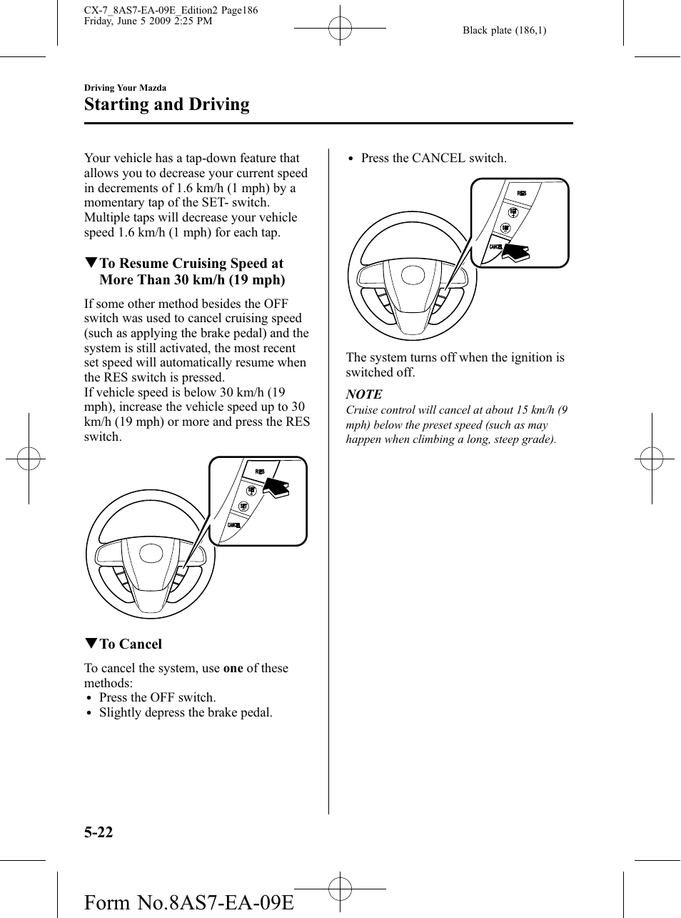 Form no.8as7-ea-09e, Starting and driving | Mazda 2010 CX-7 User Manual | Page 186 / 510