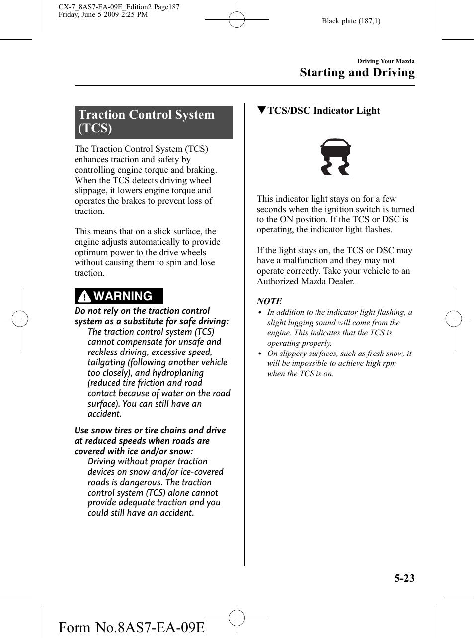 Traction control system (tcs), Traction control system (tcs) -23, Form no.8as7-ea-09e | Starting and driving, Warning | Mazda 2010 CX-7 User Manual | Page 187 / 510