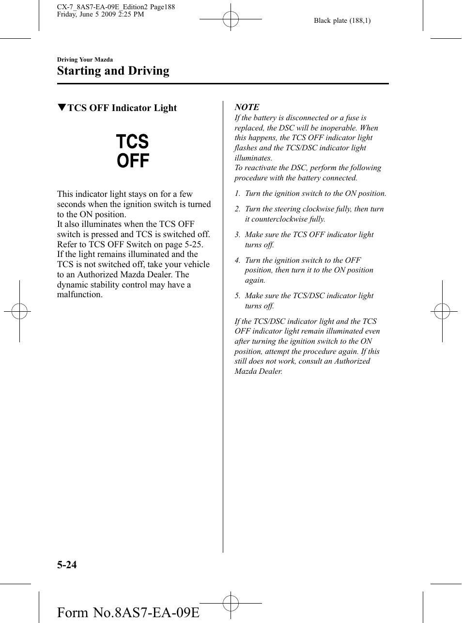 Form no.8as7-ea-09e, Starting and driving | Mazda 2010 CX-7 User Manual | Page 188 / 510