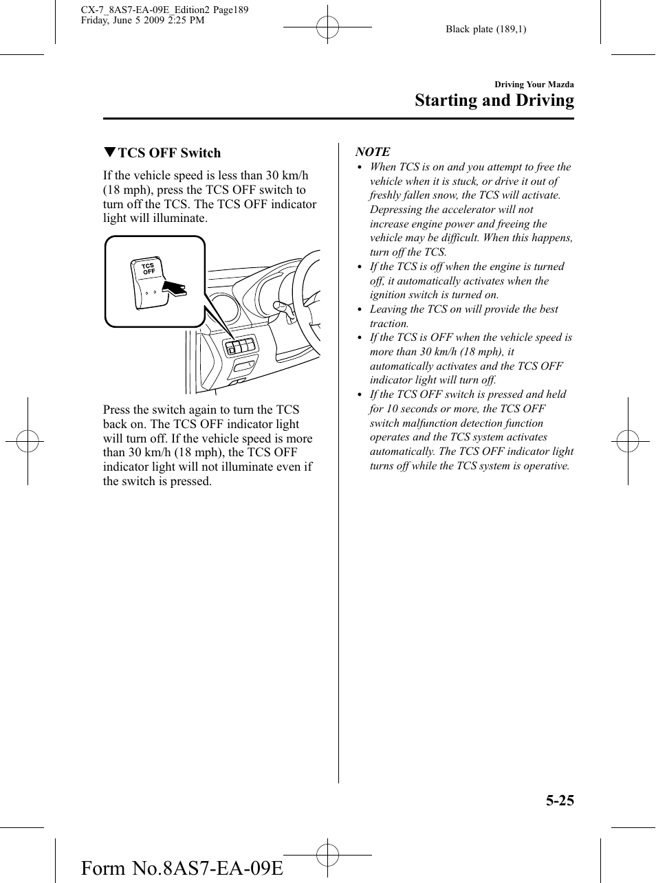 Form no.8as7-ea-09e, Starting and driving, Qtcs off switch | Mazda 2010 CX-7 User Manual | Page 189 / 510