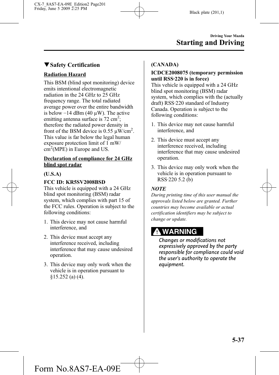 Form no.8as7-ea-09e, Starting and driving, Warning | Mazda 2010 CX-7 User Manual | Page 201 / 510