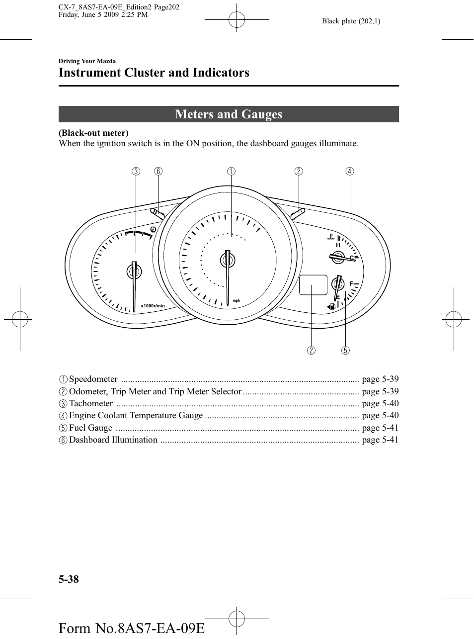 Instrument cluster and indicators, Meters and gauges, Instrument cluster and indicators -38 | Meters and gauges -38, Form no.8as7-ea-09e | Mazda 2010 CX-7 User Manual | Page 202 / 510