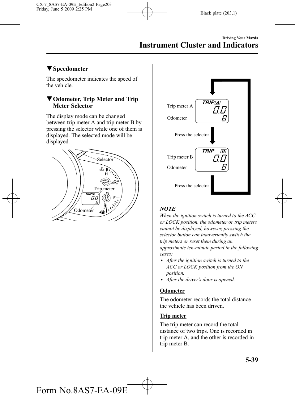 Form no.8as7-ea-09e, Instrument cluster and indicators | Mazda 2010 CX-7 User Manual | Page 203 / 510