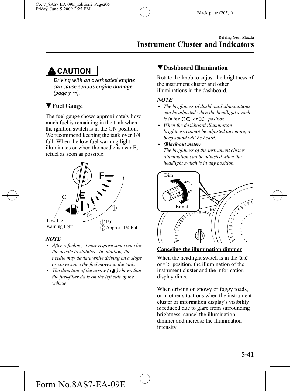 Form no.8as7-ea-09e, Instrument cluster and indicators, Caution | Mazda 2010 CX-7 User Manual | Page 205 / 510