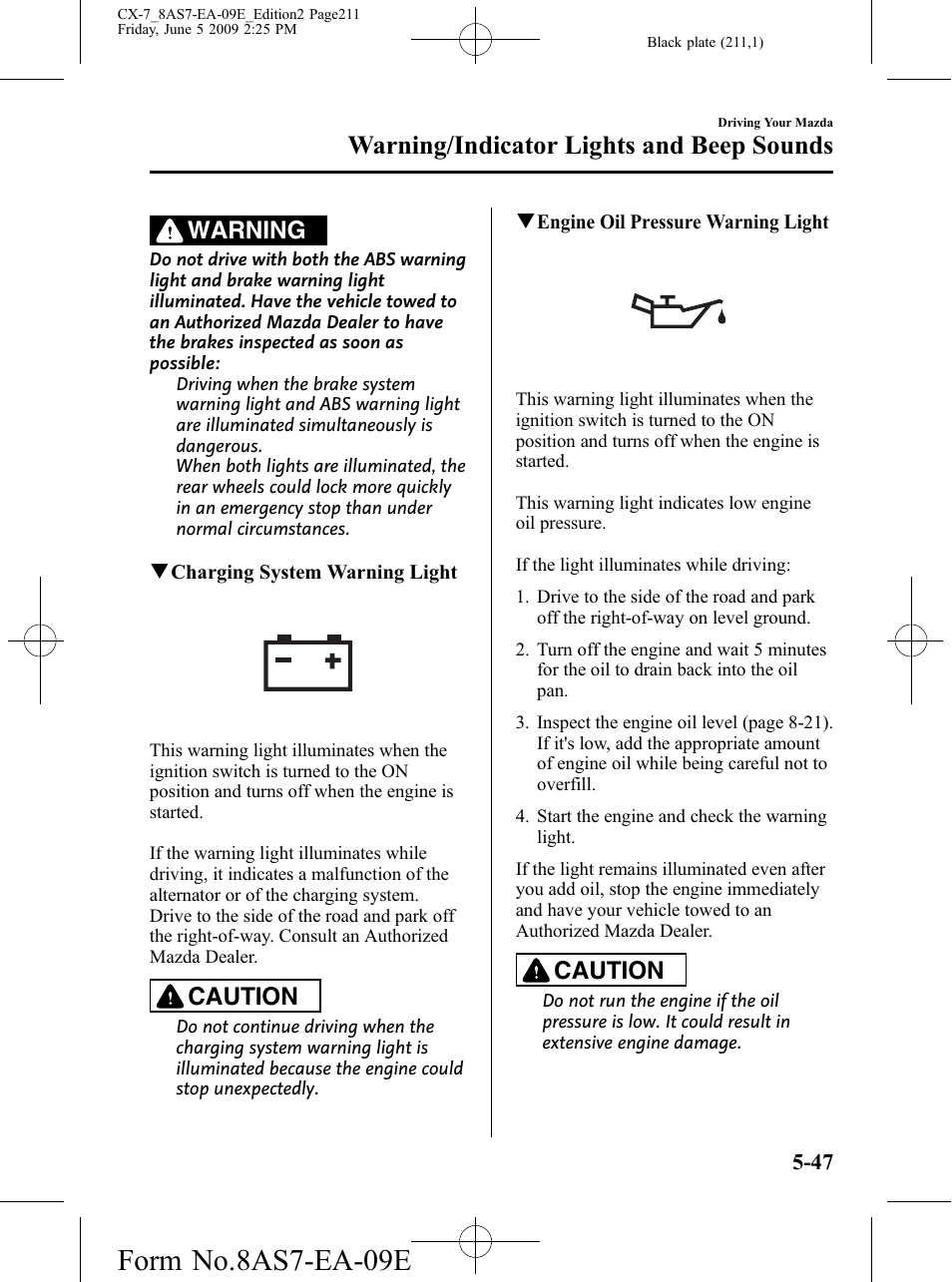 Form no.8as7-ea-09e, Warning/indicator lights and beep sounds, Warning | Caution | Mazda 2010 CX-7 User Manual | Page 211 / 510
