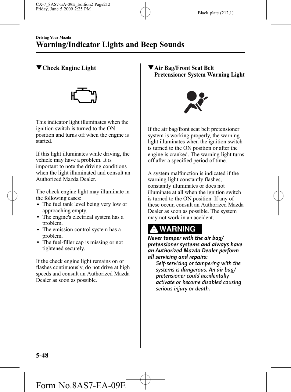 Form no.8as7-ea-09e, Warning/indicator lights and beep sounds, Warning | Mazda 2010 CX-7 User Manual | Page 212 / 510