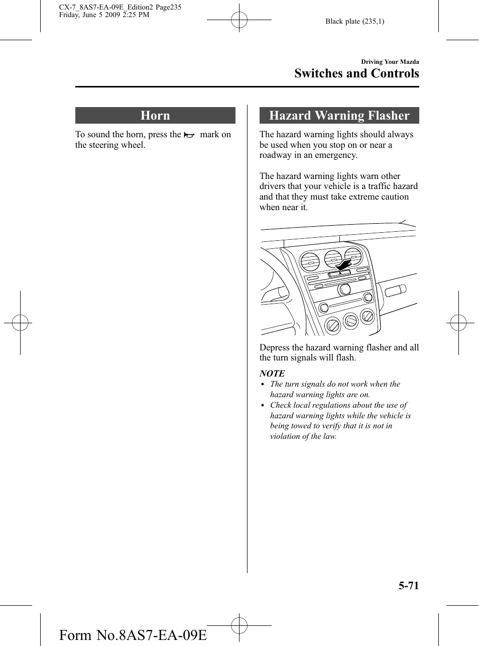 Horn, Hazard warning flasher, Horn -71 hazard warning flasher -71 | Form no.8as7-ea-09e, Switches and controls | Mazda 2010 CX-7 User Manual | Page 235 / 510