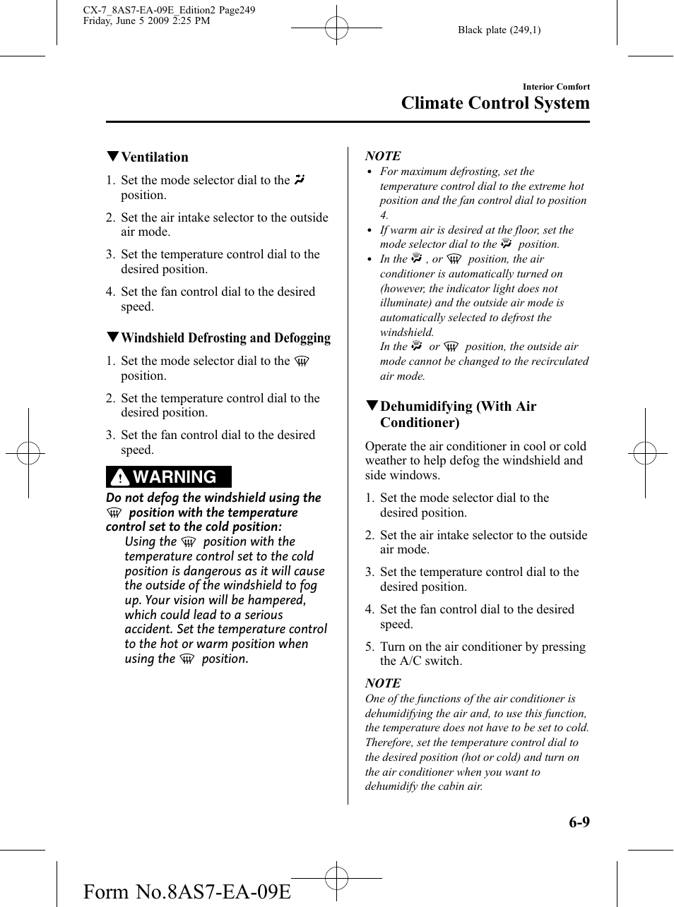 Form no.8as7-ea-09e, Climate control system, Warning | Mazda 2010 CX-7 User Manual | Page 249 / 510