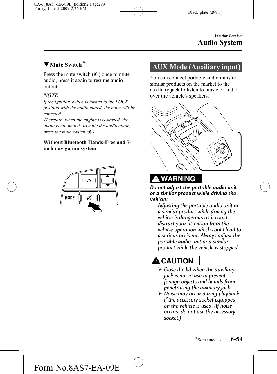 Aux mode (auxiliary input), Aux mode (auxiliary input) -59, Form no.8as7-ea-09e | Audio system, Warning, Caution | Mazda 2010 CX-7 User Manual | Page 299 / 510