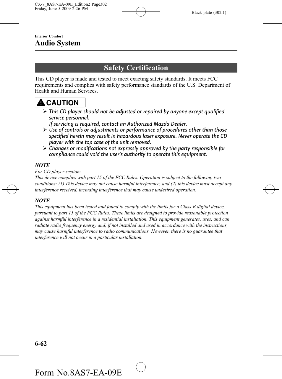 Safety certification, Safety certification -62, Form no.8as7-ea-09e | Audio system, Caution | Mazda 2010 CX-7 User Manual | Page 302 / 510