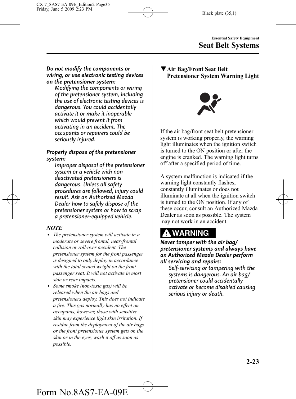Form no.8as7-ea-09e, Seat belt systems, Warning | Mazda 2010 CX-7 User Manual | Page 35 / 510