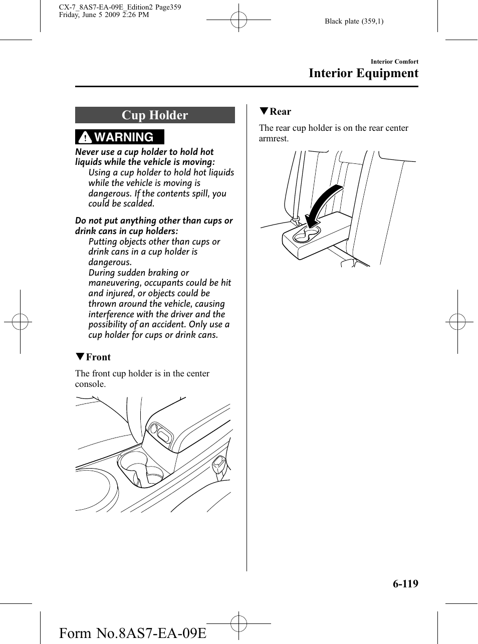 Cup holder, Cup holder -119, Form no.8as7-ea-09e | Interior equipment, Warning | Mazda 2010 CX-7 User Manual | Page 359 / 510