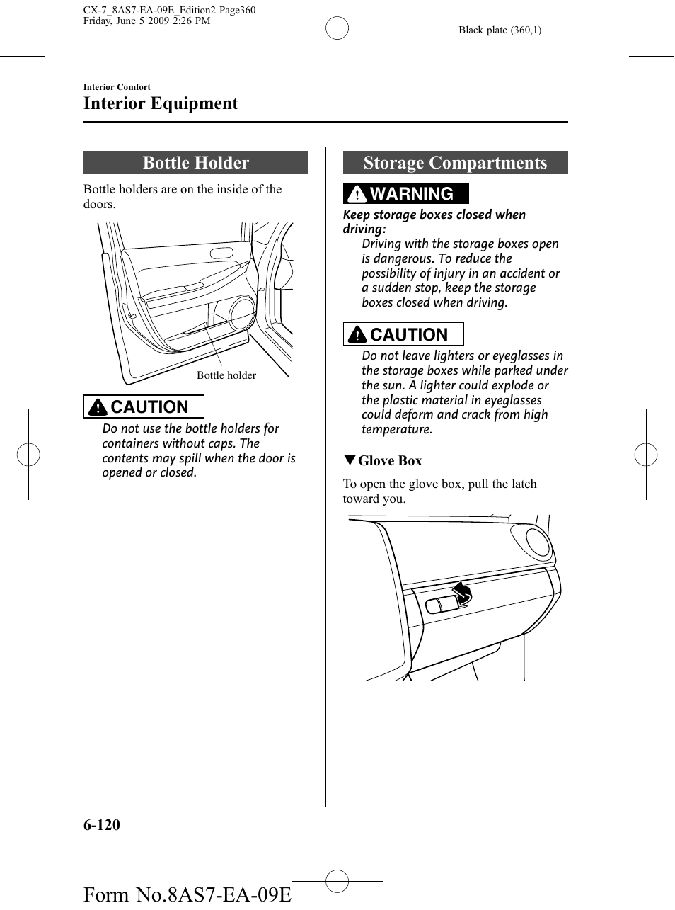 Bottle holder, Storage compartments, Bottle holder -120 storage compartments -120 | Form no.8as7-ea-09e, Interior equipment, Caution, Warning | Mazda 2010 CX-7 User Manual | Page 360 / 510