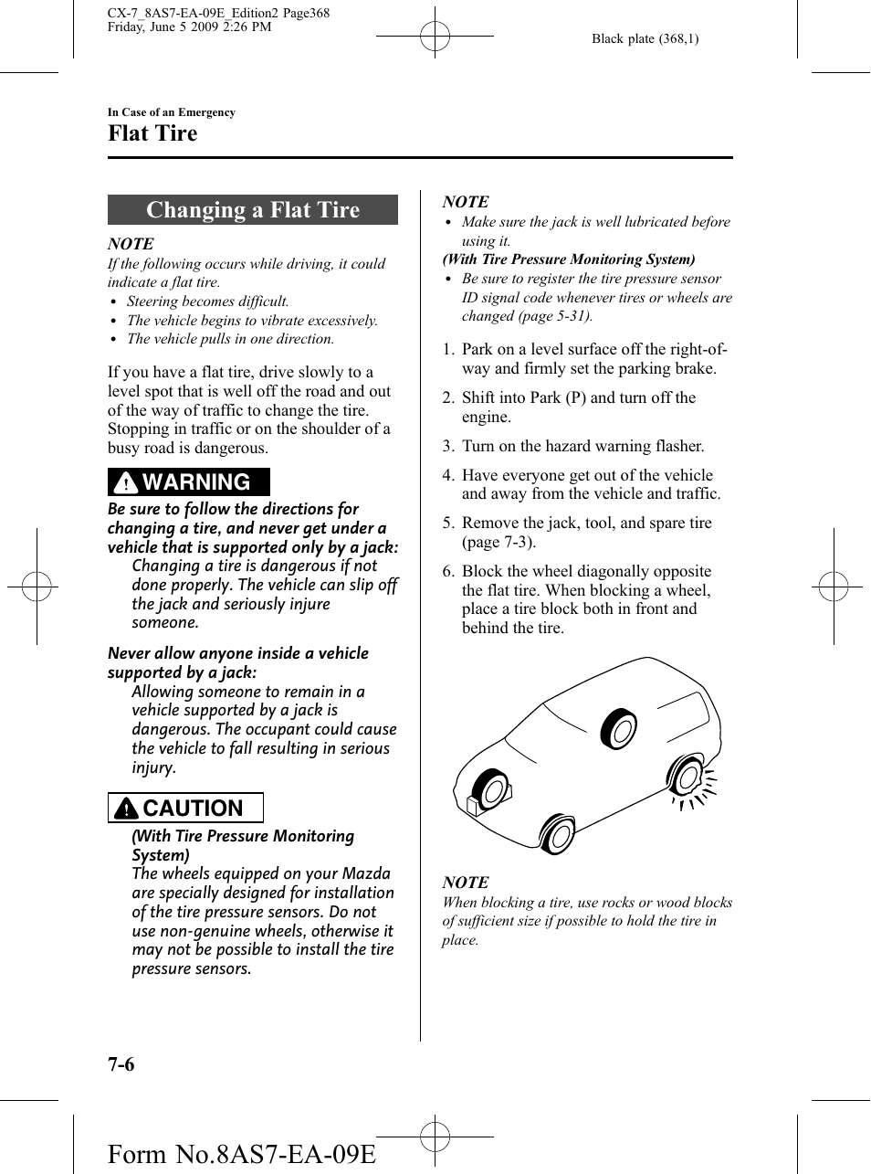 Changing a flat tire, Changing a flat tire -6, Form no.8as7-ea-09e | Flat tire, Warning, Caution | Mazda 2010 CX-7 User Manual | Page 368 / 510