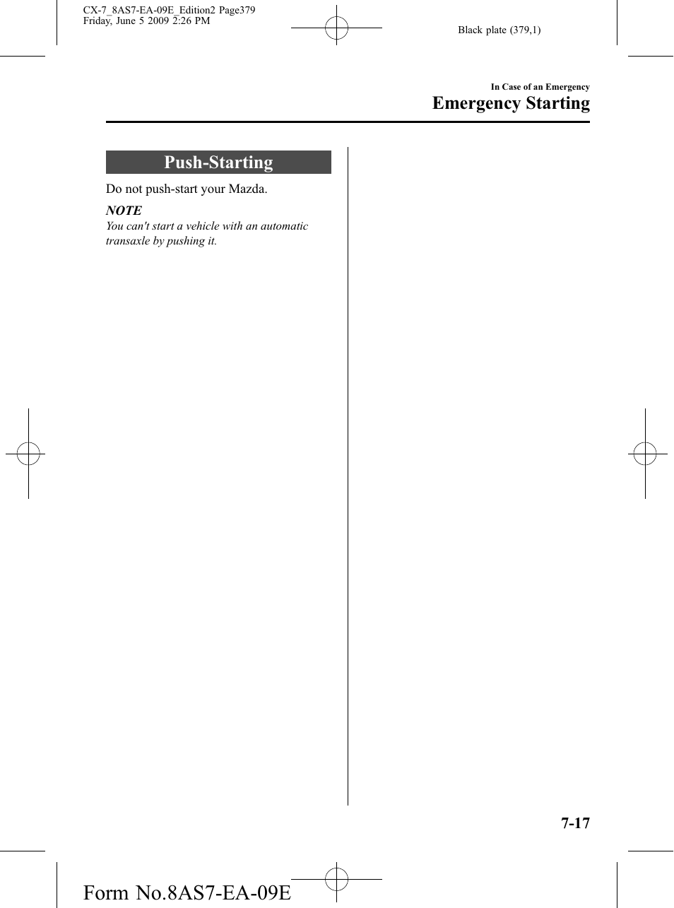 Push-starting, Push-starting -17, Form no.8as7-ea-09e | Emergency starting | Mazda 2010 CX-7 User Manual | Page 379 / 510