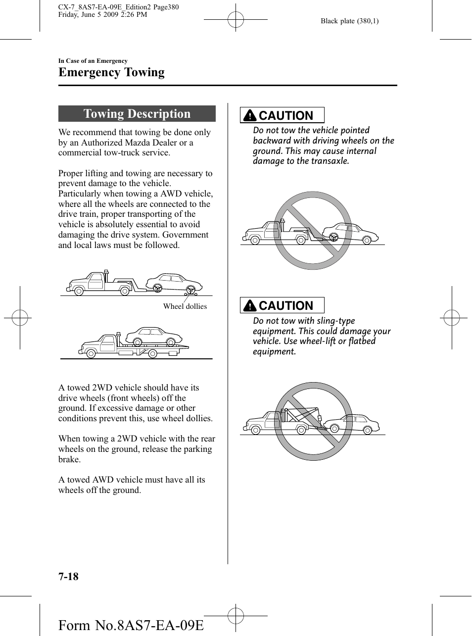 Emergency towing, Towing description, Emergency towing -18 | Towing description -18, Form no.8as7-ea-09e, Caution | Mazda 2010 CX-7 User Manual | Page 380 / 510