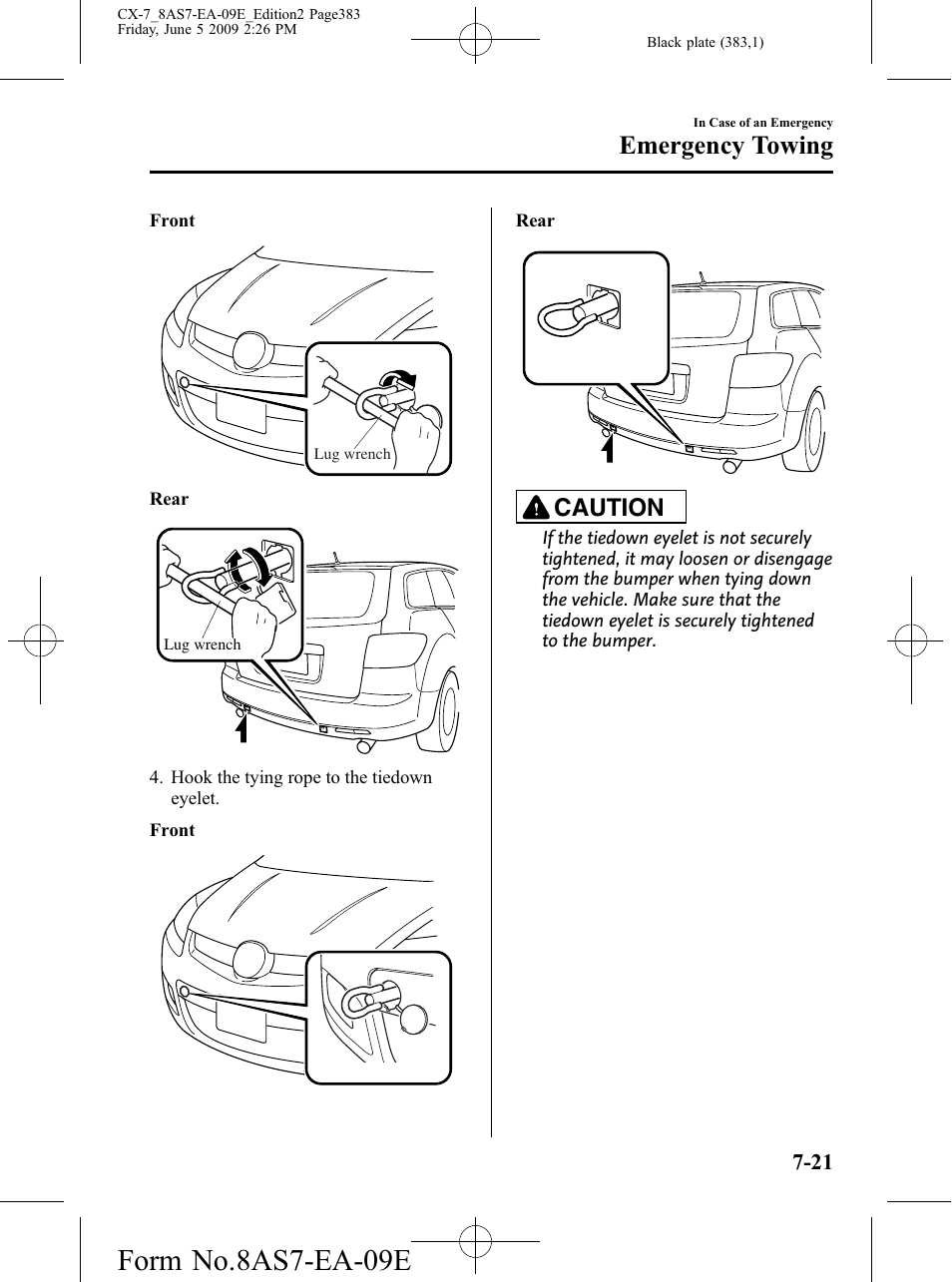 Form no.8as7-ea-09e, Emergency towing, Caution | Mazda 2010 CX-7 User Manual | Page 383 / 510