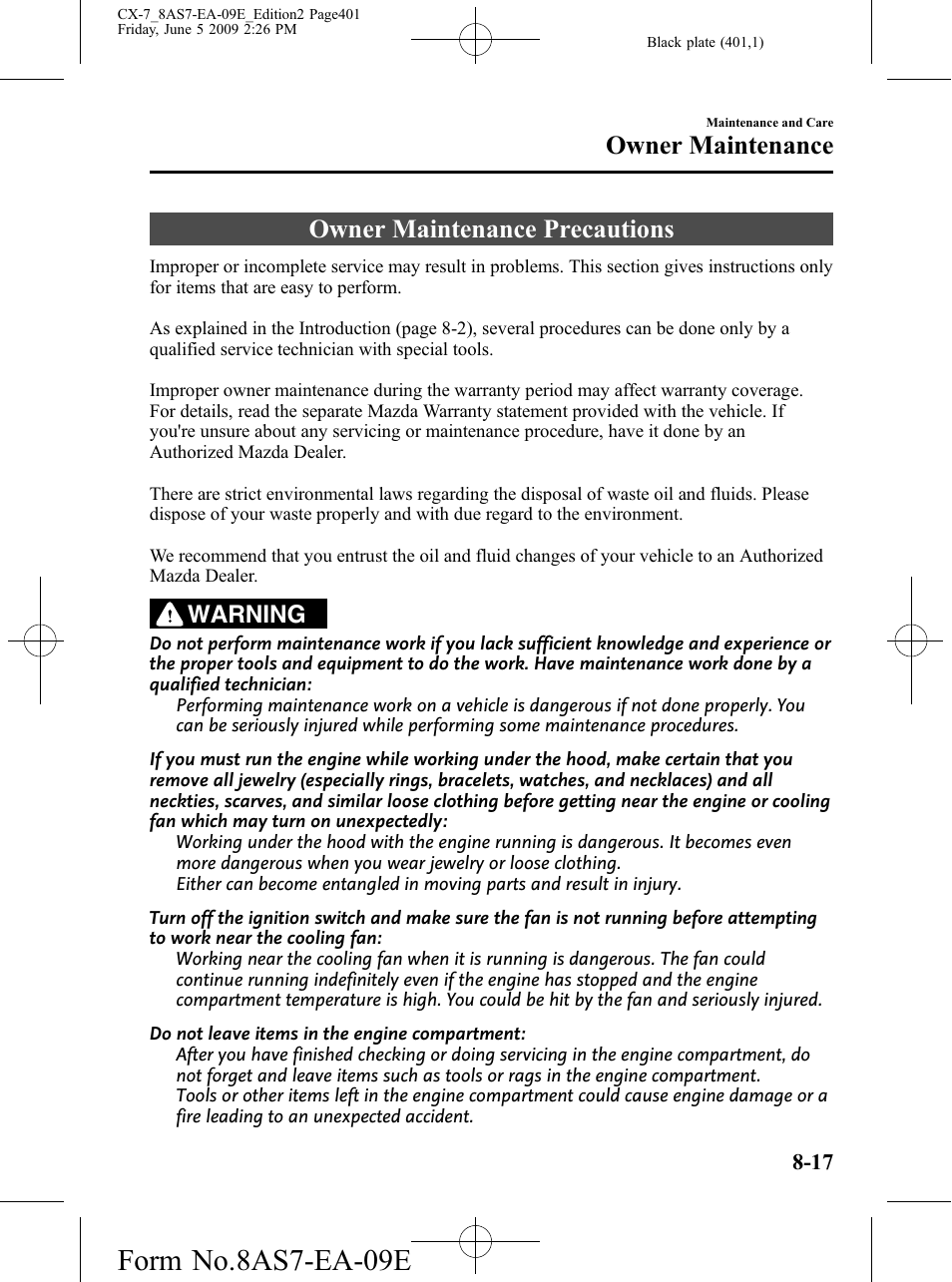 Owner maintenance precautions, Owner maintenance precautions -17, Form no.8as7-ea-09e | Owner maintenance, Warning | Mazda 2010 CX-7 User Manual | Page 401 / 510