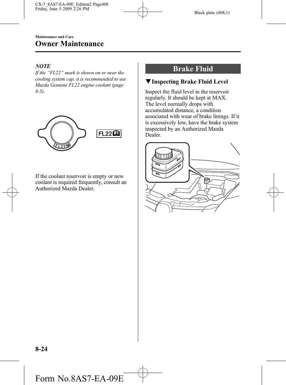 Brake fluid, Brake fluid -24, Form no.8as7-ea-09e | Owner maintenance | Mazda 2010 CX-7 User Manual | Page 408 / 510