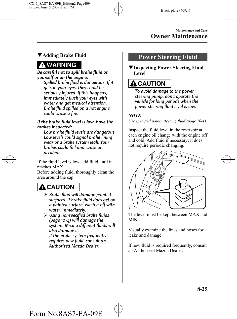 Power steering fluid, Power steering fluid -25, Form no.8as7-ea-09e | Owner maintenance, Warning, Caution | Mazda 2010 CX-7 User Manual | Page 409 / 510