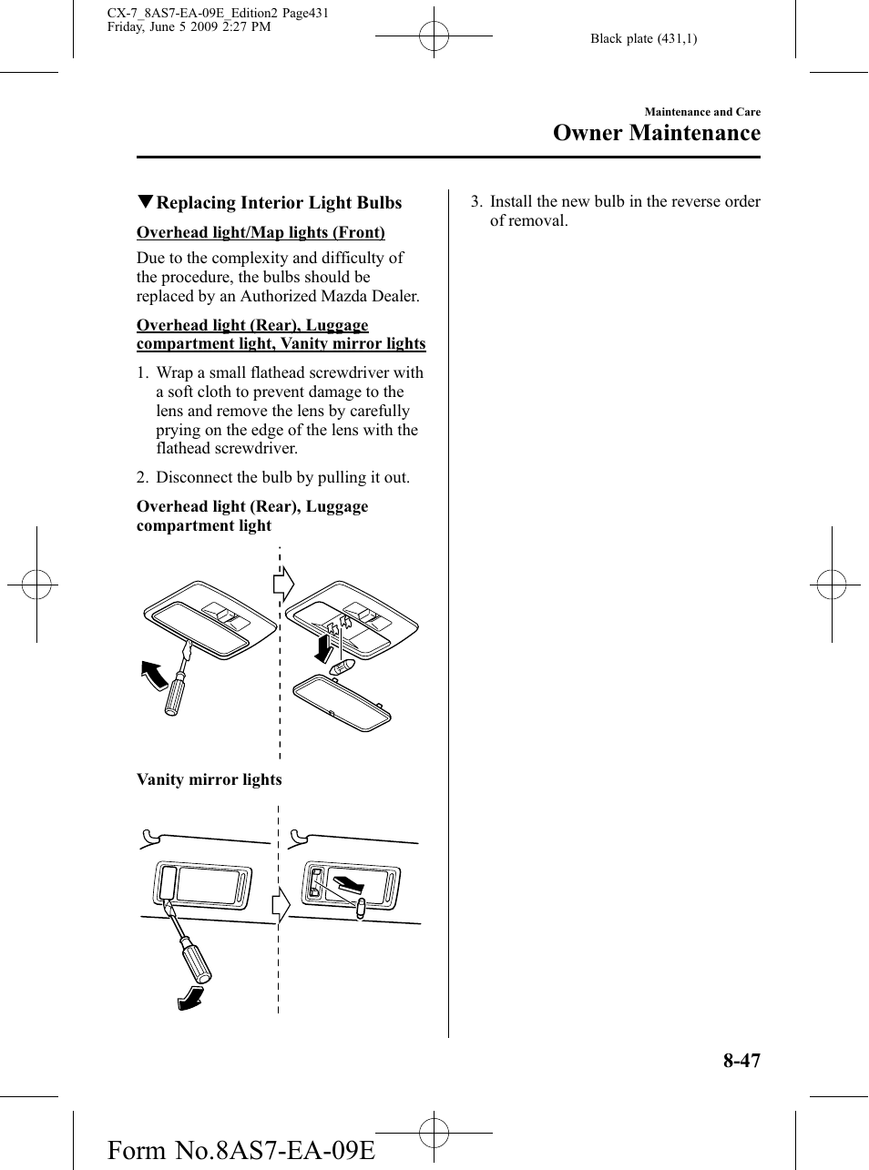 Form no.8as7-ea-09e, Owner maintenance | Mazda 2010 CX-7 User Manual | Page 431 / 510