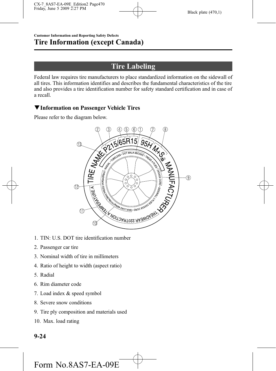 Tire information (except canada), Tire labeling, Tire information (except canada) -24 | Tire labeling -24, Form no.8as7-ea-09e | Mazda 2010 CX-7 User Manual | Page 470 / 510