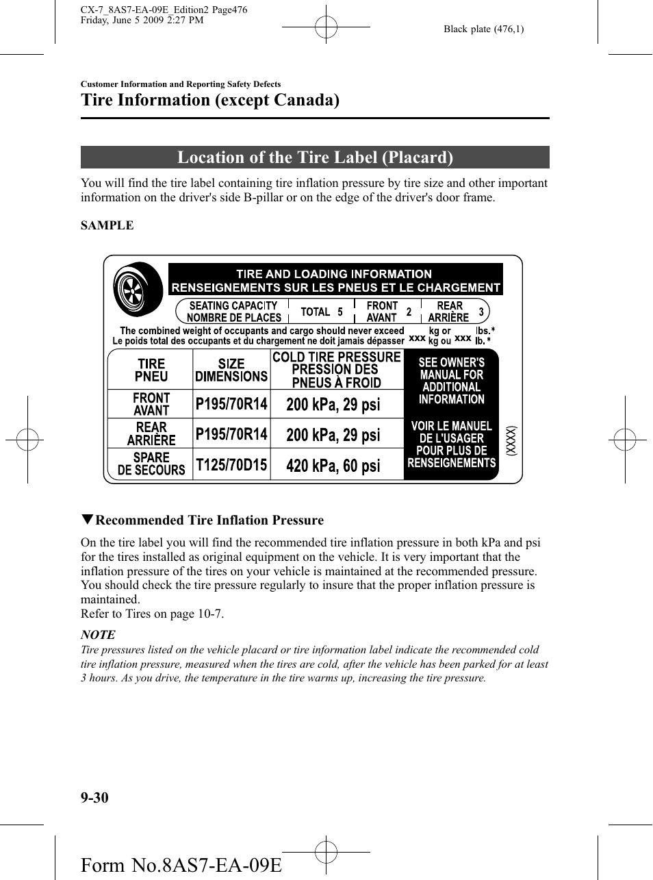 Location of the tire label (placard), Location of the tire label (placard) -30, Form no.8as7-ea-09e | Tire information (except canada) | Mazda 2010 CX-7 User Manual | Page 476 / 510