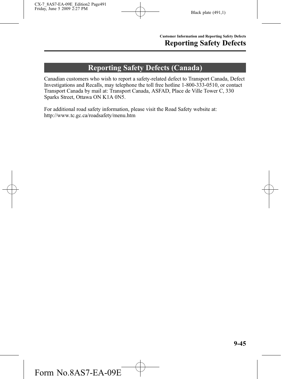 Reporting safety defects (canada), Reporting safety defects (canada) -45, Form no.8as7-ea-09e | Reporting safety defects | Mazda 2010 CX-7 User Manual | Page 491 / 510