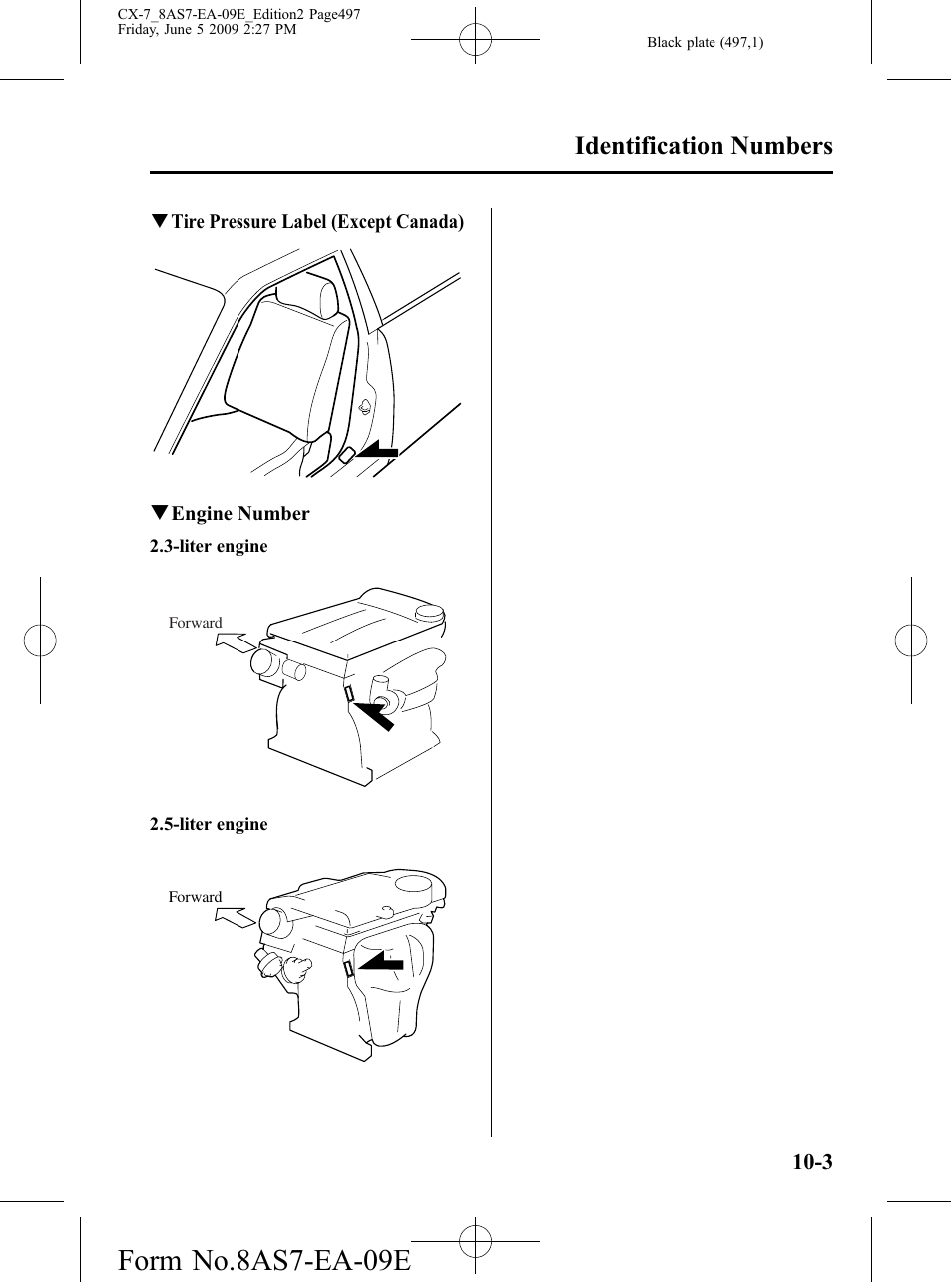Form no.8as7-ea-09e, Identification numbers | Mazda 2010 CX-7 User Manual | Page 497 / 510