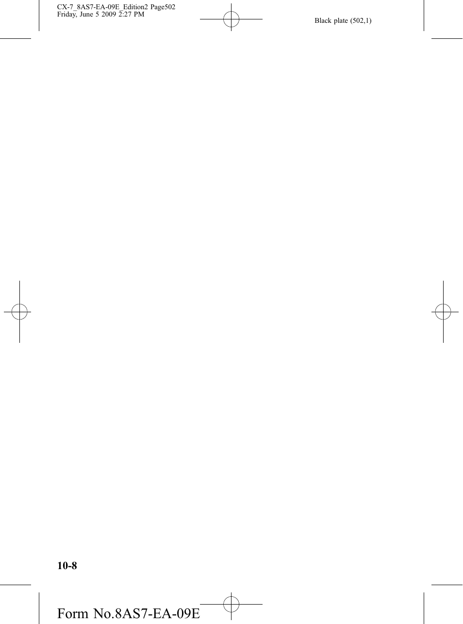 Form no.8as7-ea-09e | Mazda 2010 CX-7 User Manual | Page 502 / 510