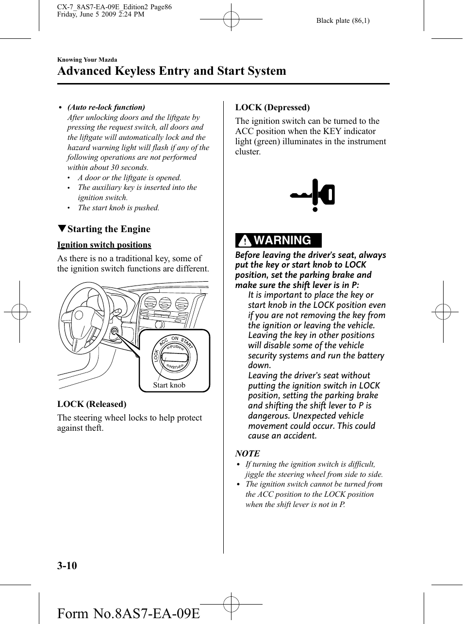 Form no.8as7-ea-09e, Advanced keyless entry and start system, Warning | Qstarting the engine | Mazda 2010 CX-7 User Manual | Page 86 / 510