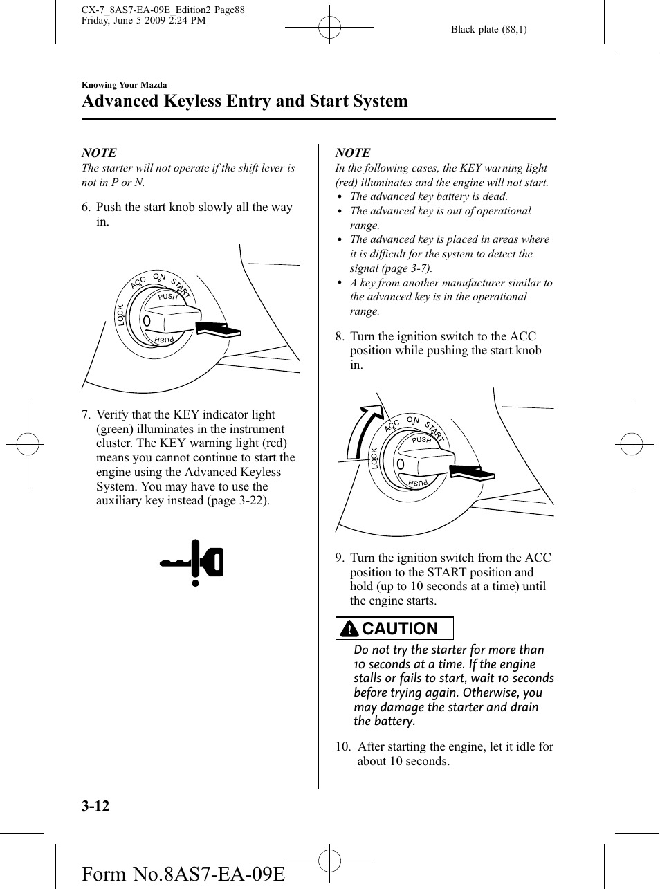 Form no.8as7-ea-09e, Advanced keyless entry and start system, Caution | Mazda 2010 CX-7 User Manual | Page 88 / 510