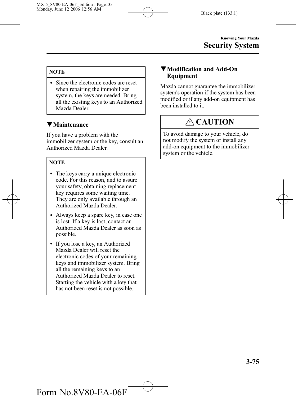 Caution, Security system | Mazda MX-5 User Manual | Page 134 / 407