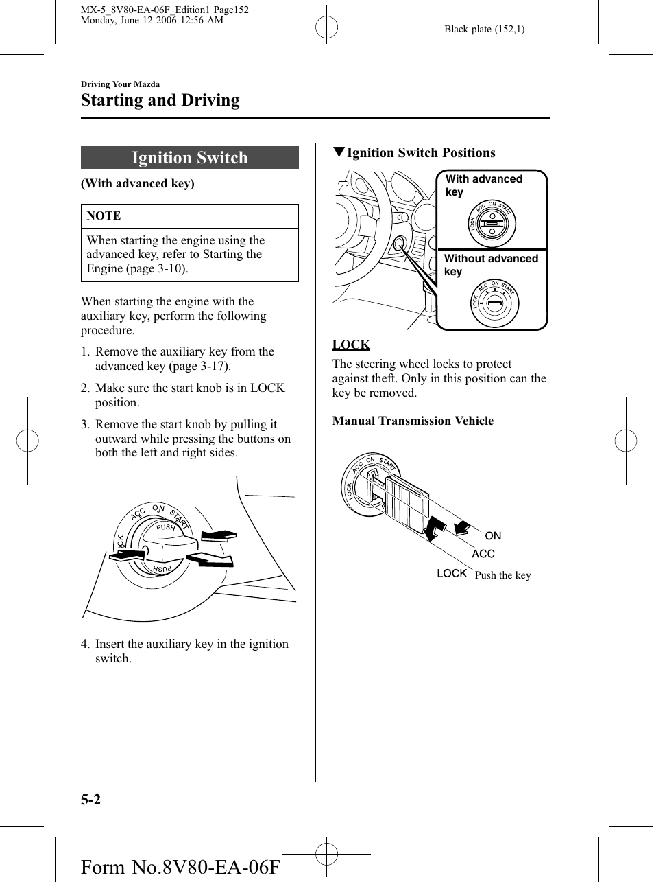 Starting and driving, Ignition switch, Starting and driving -2 | Ignition switch -2 | Mazda MX-5 User Manual | Page 153 / 407