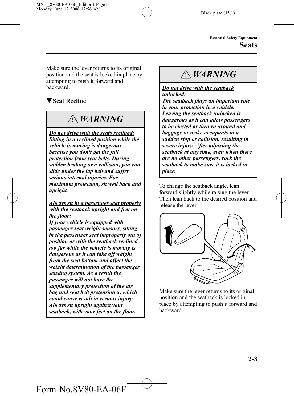 Warning, Seats | Mazda MX-5 User Manual | Page 16 / 407