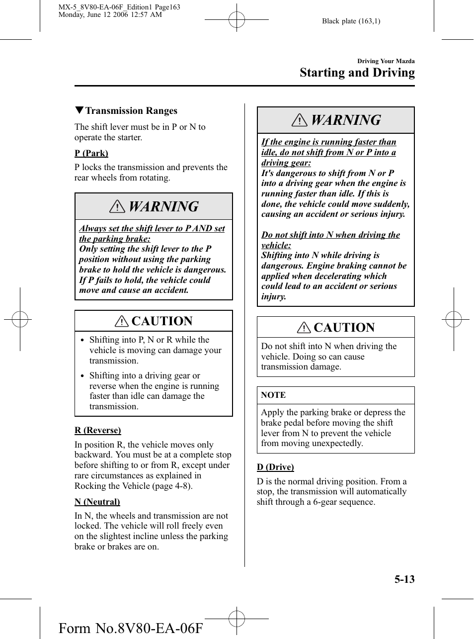 Warning, Caution, Starting and driving | Mazda MX-5 User Manual | Page 164 / 407