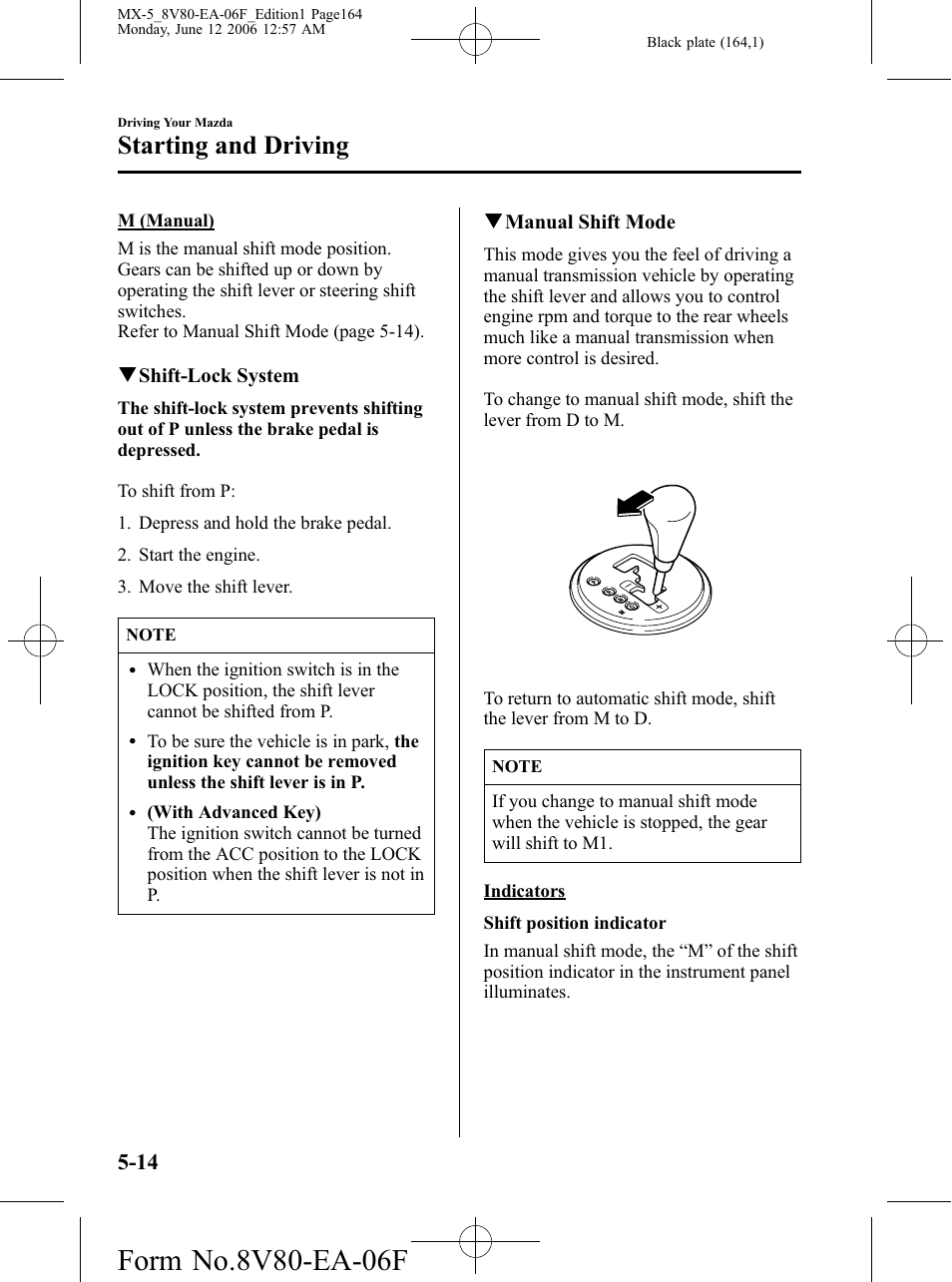 Starting and driving | Mazda MX-5 User Manual | Page 165 / 407