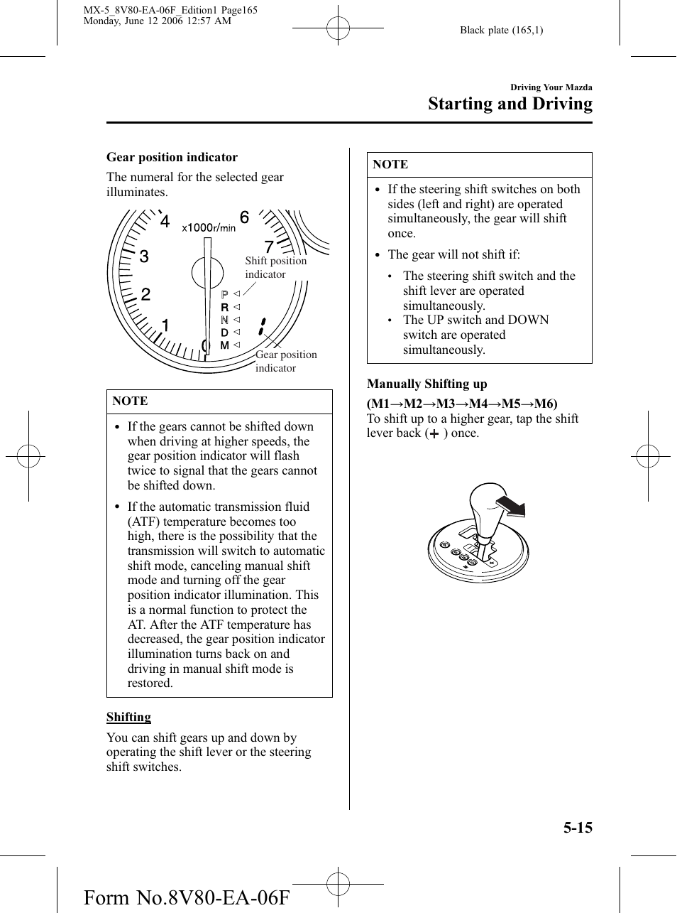 Starting and driving | Mazda MX-5 User Manual | Page 166 / 407