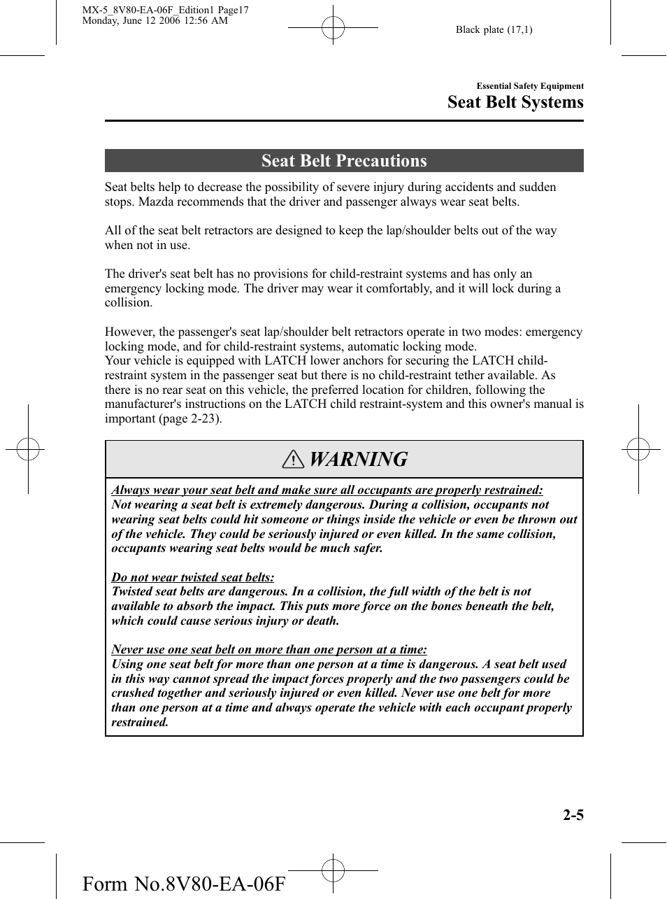Seat belt systems, Seat belt precautions, Seat belt systems -5 | Seat belt precautions -5, Warning | Mazda MX-5 User Manual | Page 18 / 407