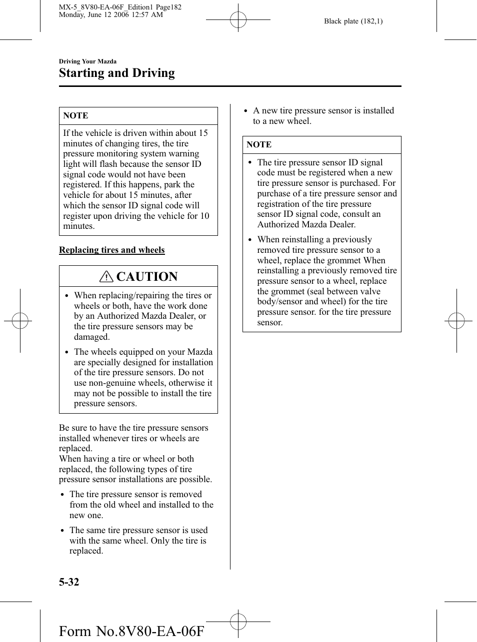 Caution, Starting and driving | Mazda MX-5 User Manual | Page 183 / 407