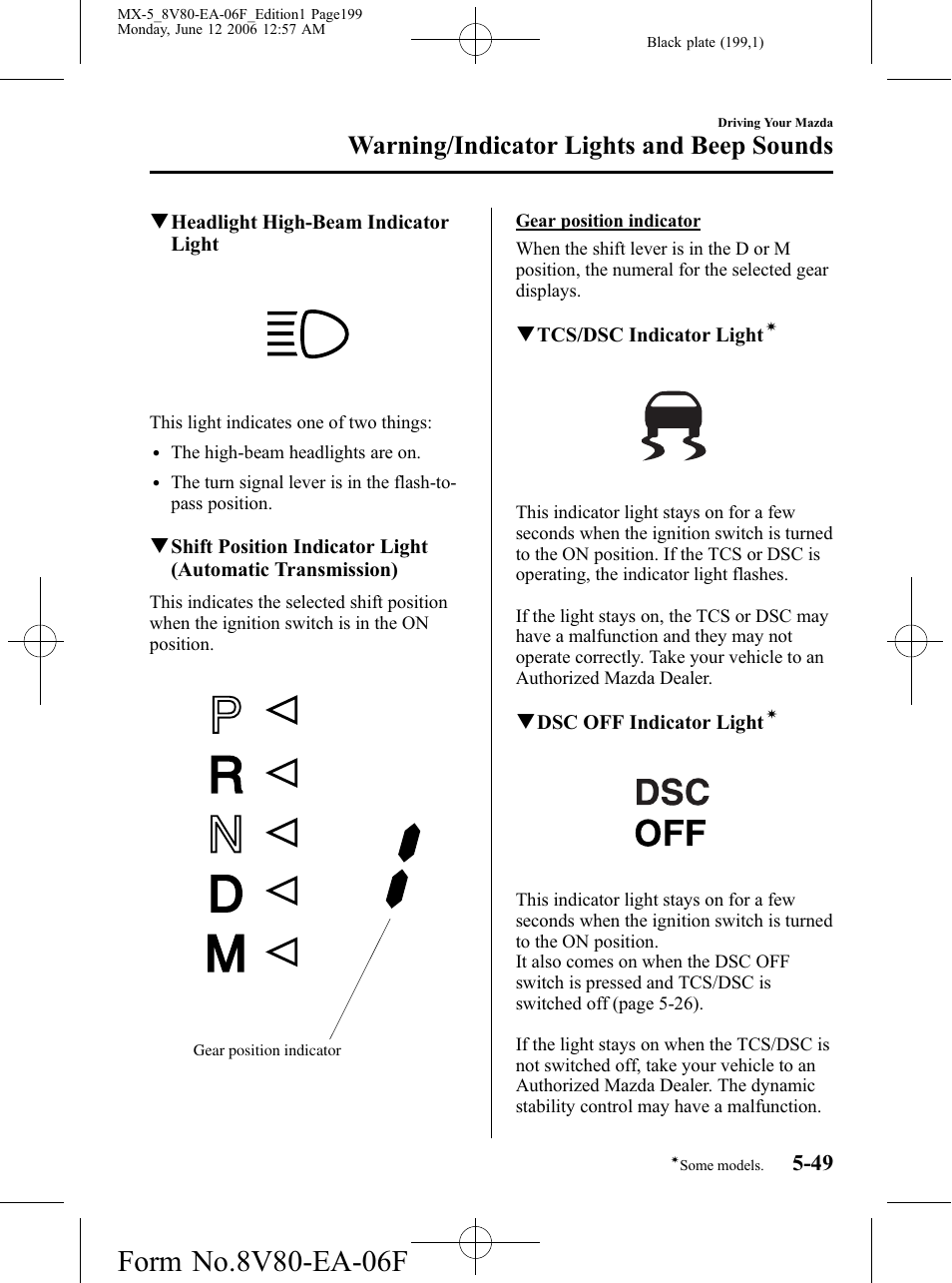Warning/indicator lights and beep sounds | Mazda MX-5 User Manual | Page 200 / 407