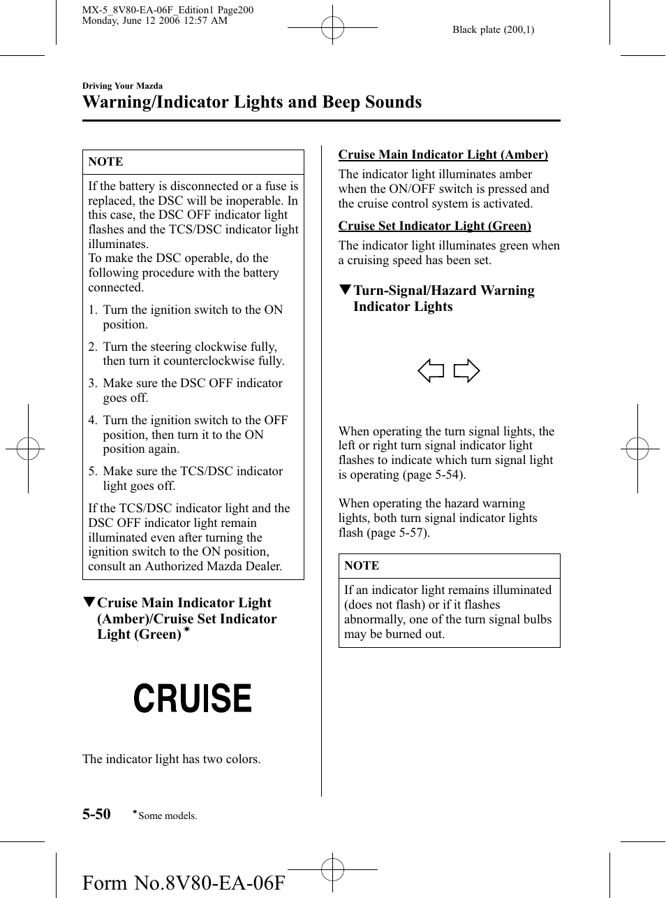 Warning/indicator lights and beep sounds | Mazda MX-5 User Manual | Page 201 / 407