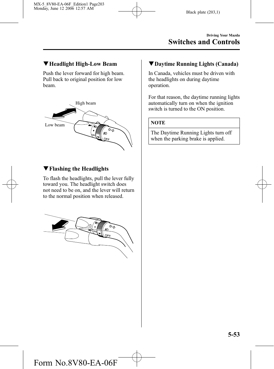 Switches and controls | Mazda MX-5 User Manual | Page 204 / 407