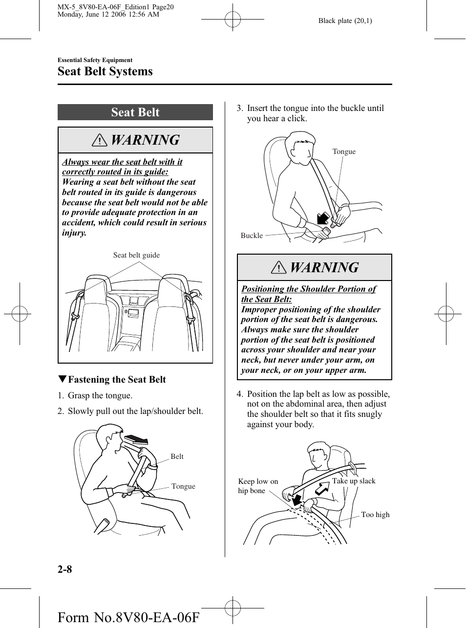Seat belt, Seat belt -8, Warning | Seat belt systems | Mazda MX-5 User Manual | Page 21 / 407