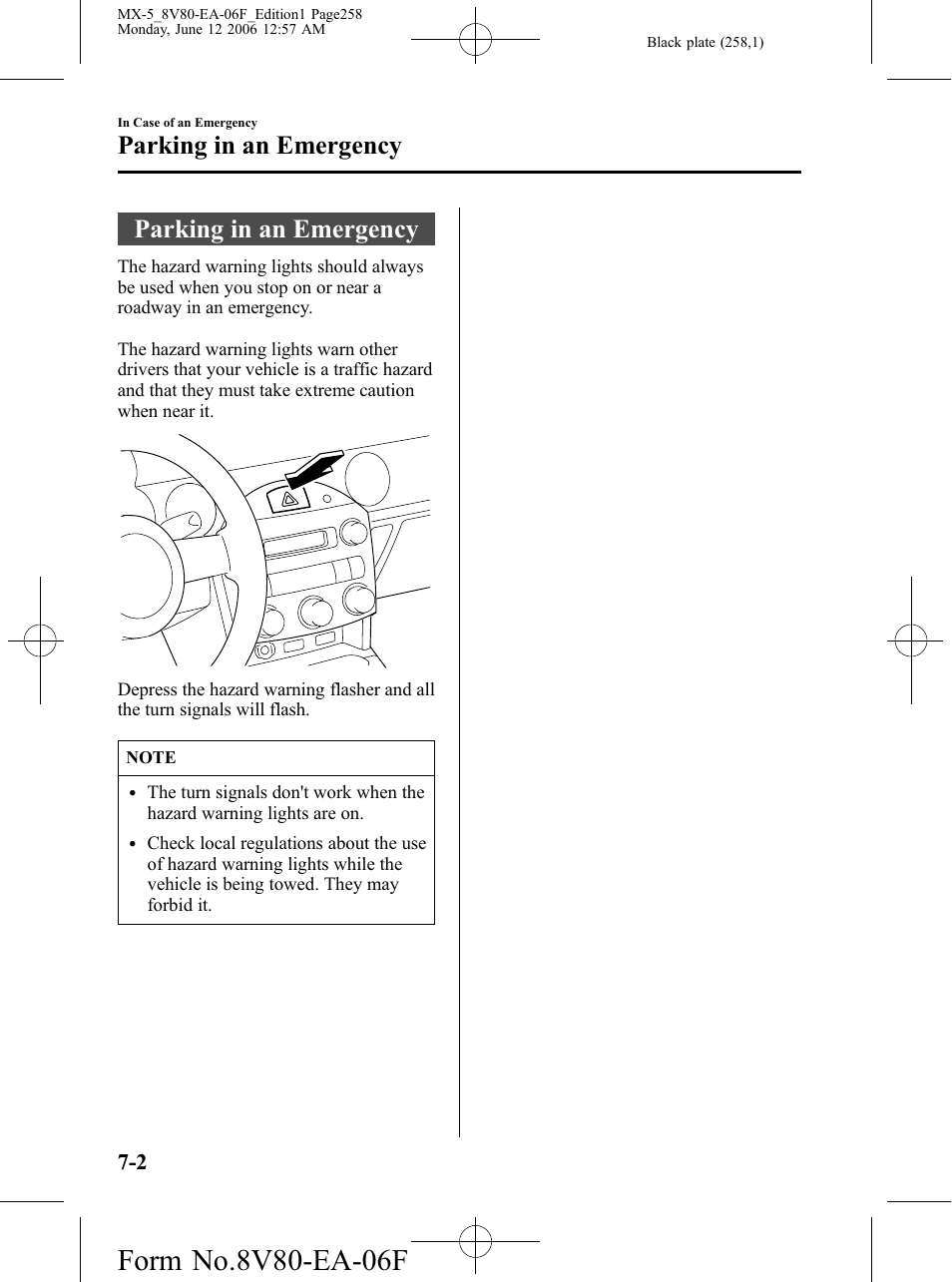 Parking in an emergency, Parking in an emergency -2 | Mazda MX-5 User Manual | Page 259 / 407