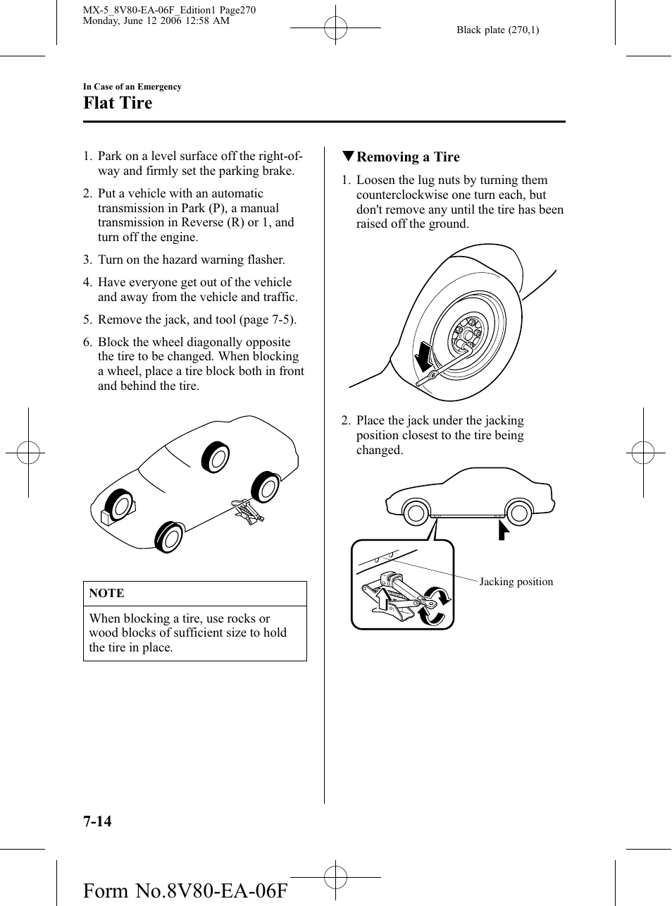 Flat tire | Mazda MX-5 User Manual | Page 271 / 407