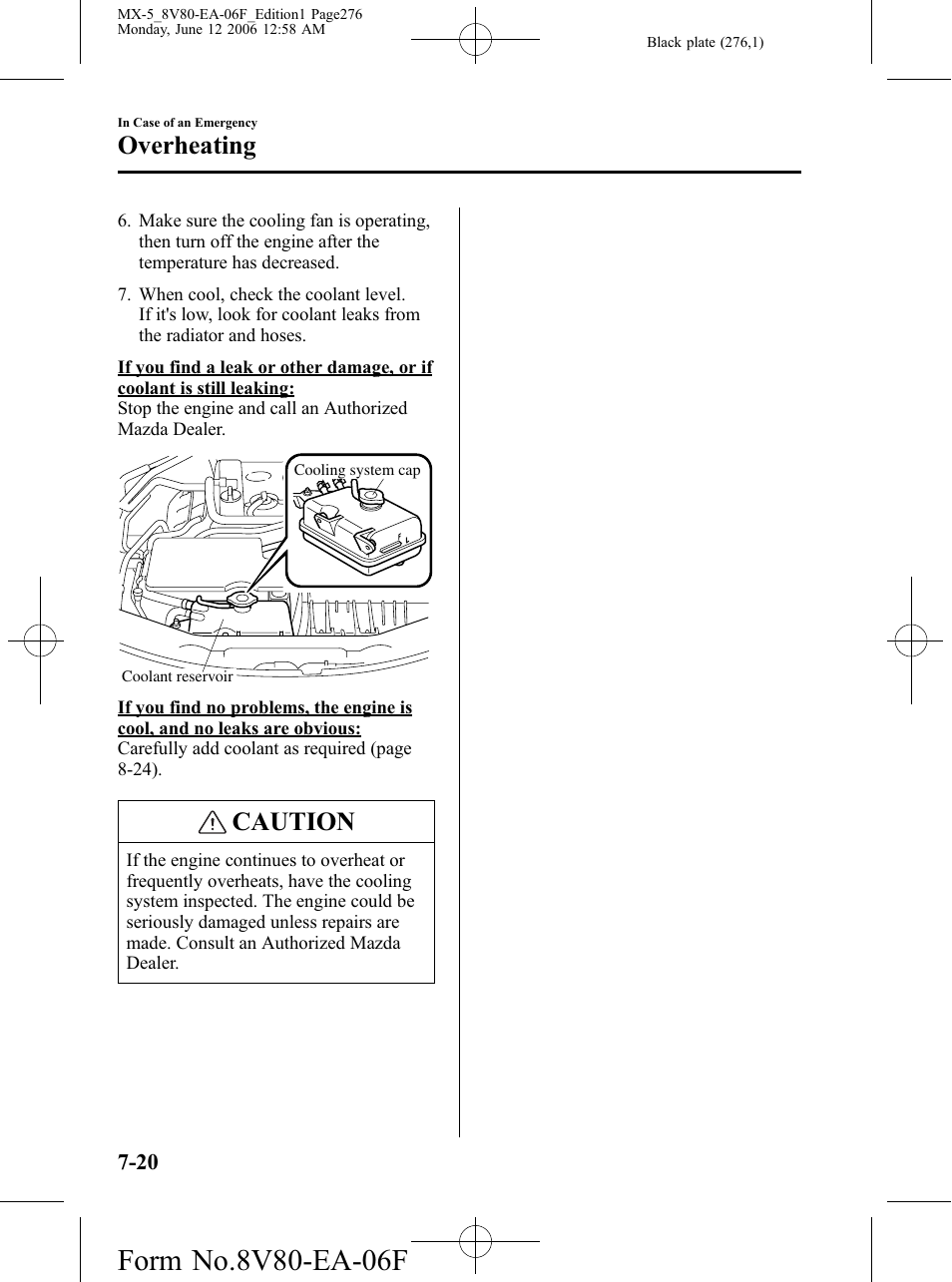 Caution, Overheating | Mazda MX-5 User Manual | Page 277 / 407