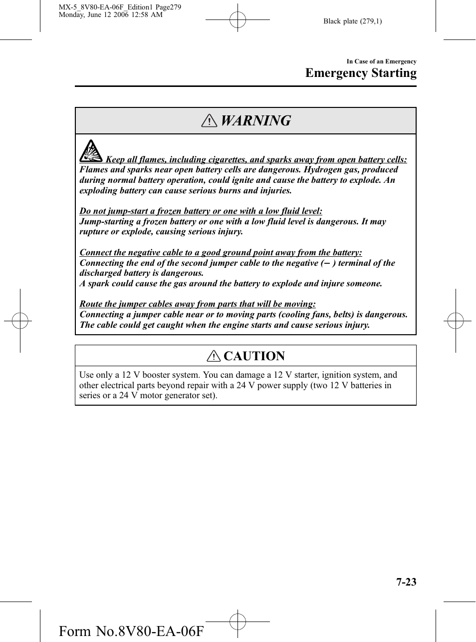 Warning, Caution, Emergency starting | Mazda MX-5 User Manual | Page 280 / 407